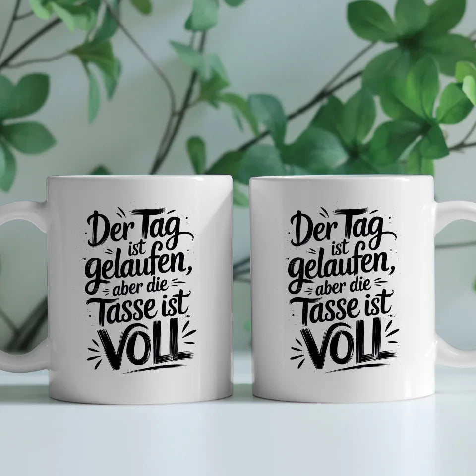 Lustige Sprüche Tasse mit handgezeichneter Illustration