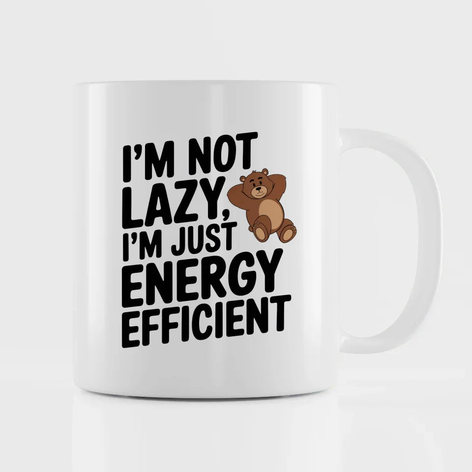 Lustige Tasse mit Spruch Ich bin nicht faul Bärenmotiv