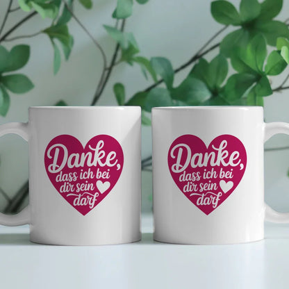 Tasse Liebe Herzen Danke bei dir sein dürfen Design