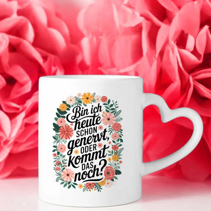 Lustige Tasse mit motivierendem Spruch und buntem Blumenmuster