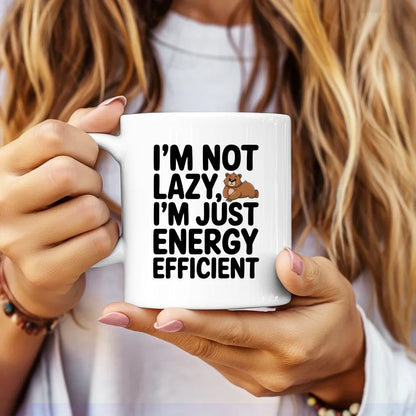 Lustige Tasse mit Spruch Ich bin nicht faul energieeffizient Bären Design