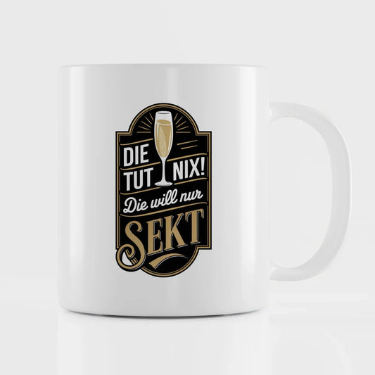 Lustige Sprüche Tasse mit Vintage Abzeichen und Champagnerglas