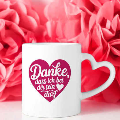 Tasse Liebe Herzen Danke bei dir sein dürfen Design