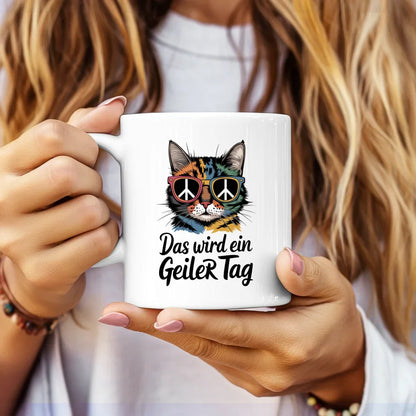 Lustige Sprüche Tasse Katze mit Sonnenbrille und geilen Tag Design
