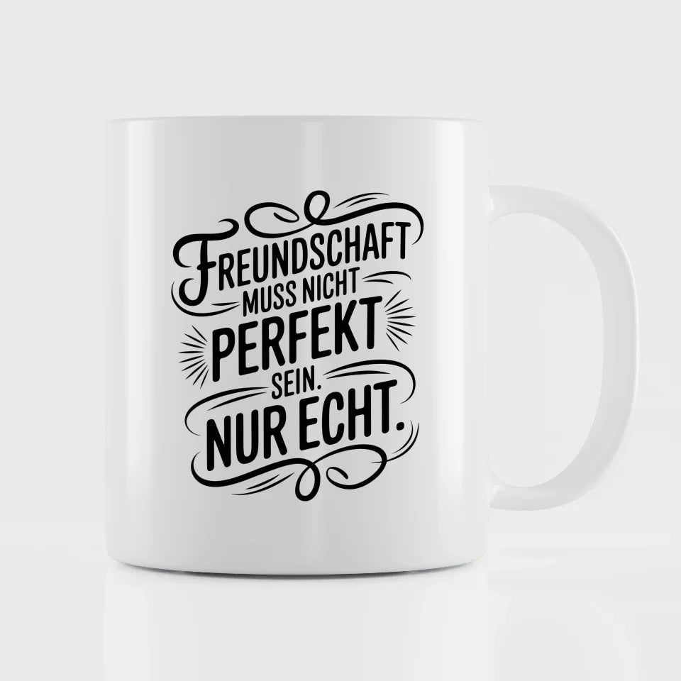 Tasse für beste Freundin mit Spruch über echte Freundschaft