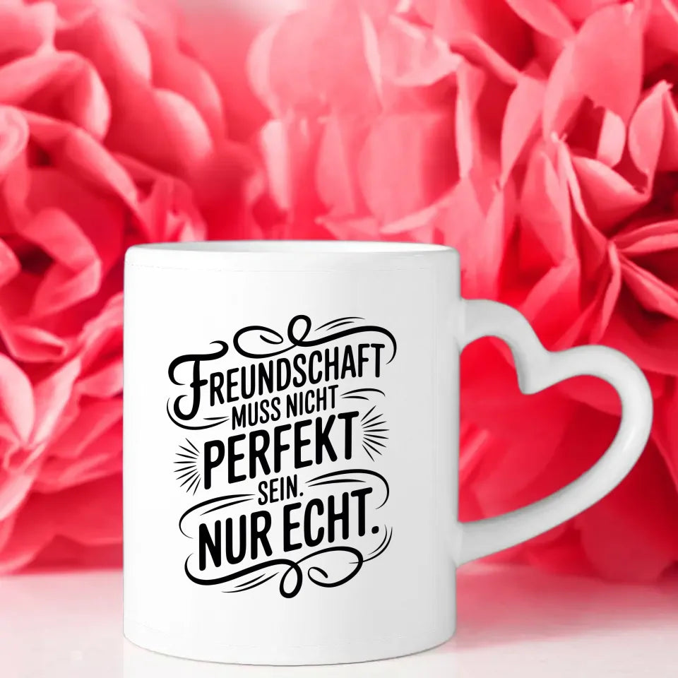 Tasse für beste Freundin mit Spruch über echte Freundschaft