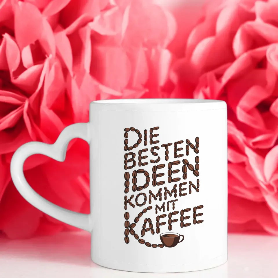 Kaffeetasse Spruchbilder Die besten Ideen kommen mit Kaffee