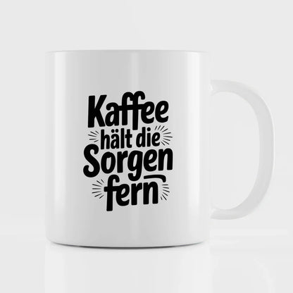Lustige Sprüche Tasse Kaffee hält die Sorgen fern für gute Laune