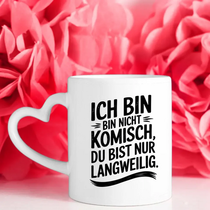Lustige Sprüche Tasse mit Vintage Feeling Ich bin nicht komisch Geschenkidee