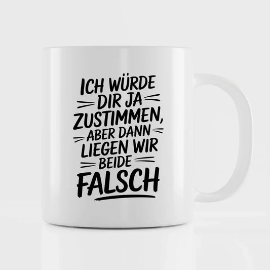 Lustige Sprüche Tasse mit witzigem Text zur Aufheiterung verschenken