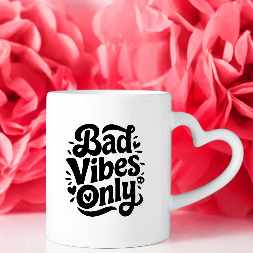 Lustige Sprüche Tasse Bad Vibes Only Vintage Design mit Herz und Totenkopf