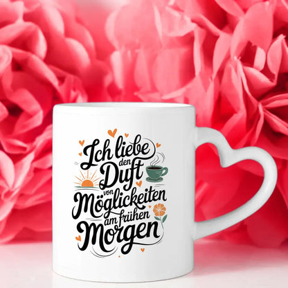 Lustige Sprüche Tasse mit Herz und Sonnenaufgang Duft von Möglichkeiten