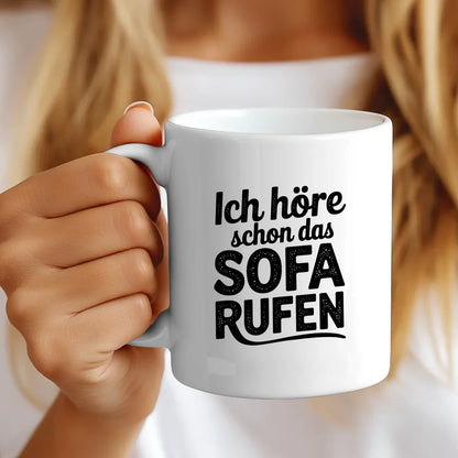 Lustige Tasse mit Sofa Spruch Ich höre schon das Sofa rufen vintage