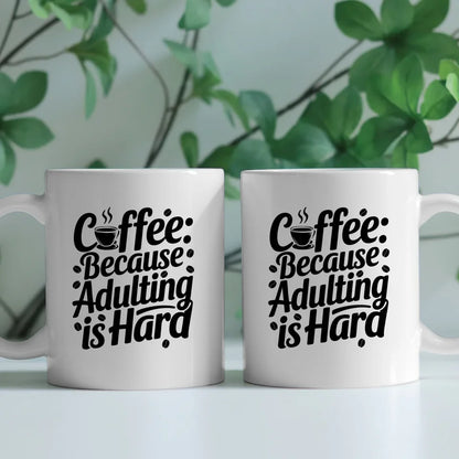 Handgemachte Tasse Spruchbild Coffee Because adulting is hard Geschenk