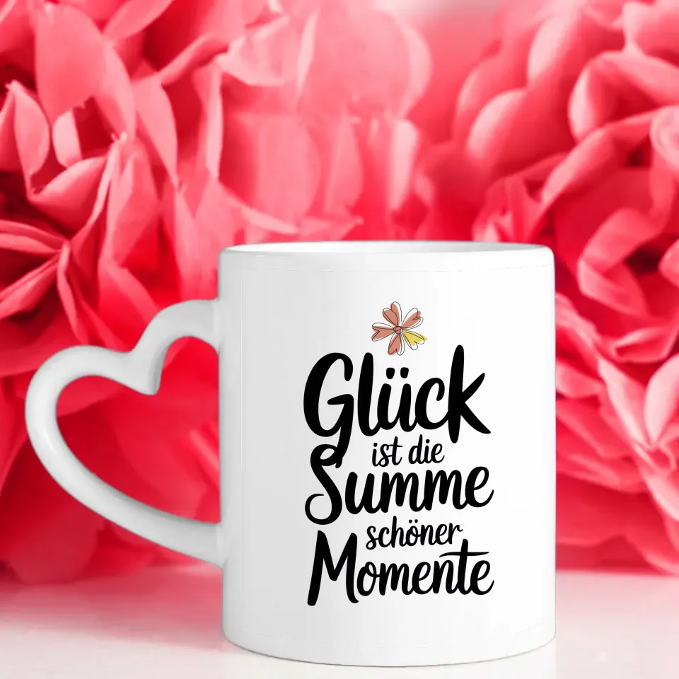 Tasse Spruchbild Glück ist die Summe schöner Momente mit Blumenmotiv