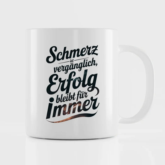 Kunstvolle Tasse mit inspirierendem Spruch Erfolg bleibt für immer