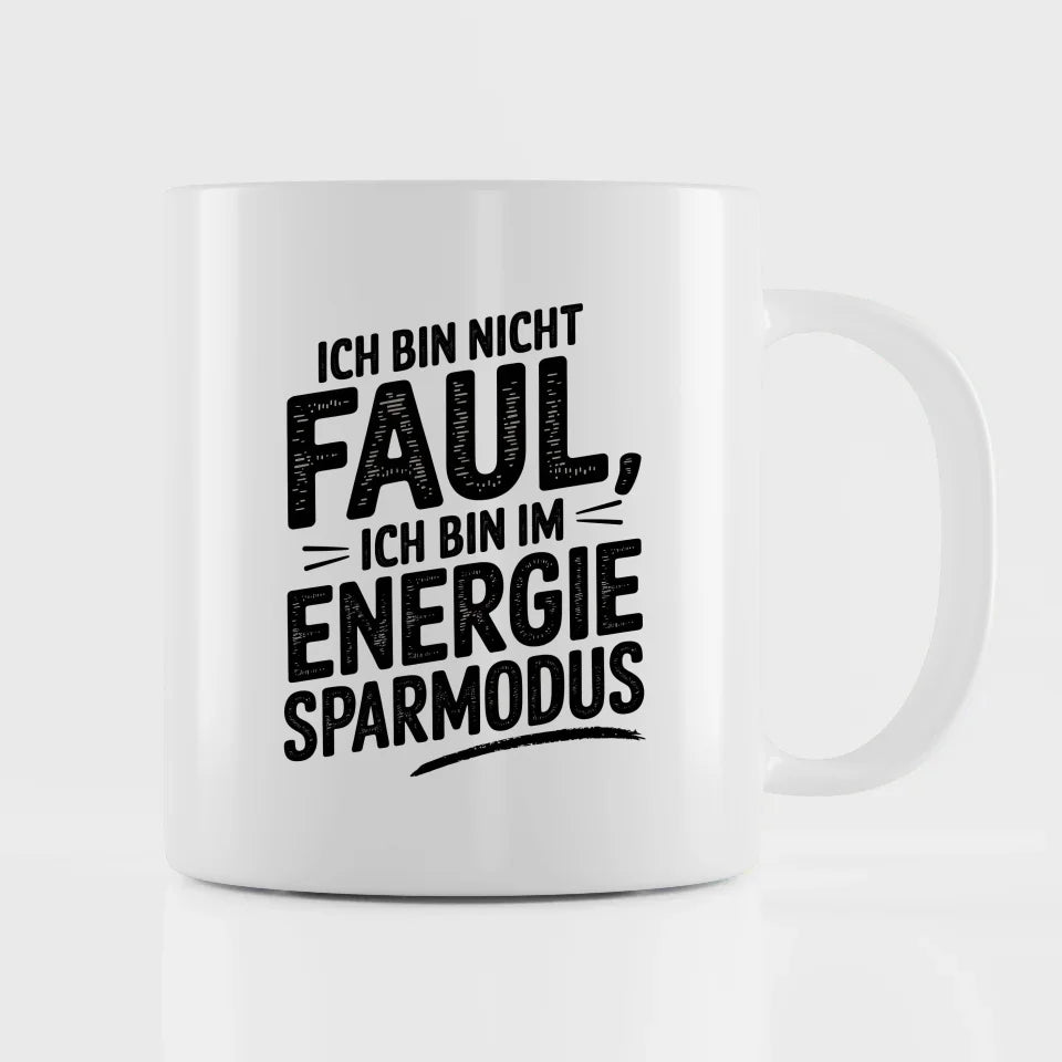 Lustige Tasse Energiesparmodus für entspannte Kaffeegenießer