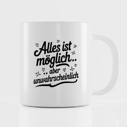 Lustige Sprüche Tasse mit handgezeichneten Sternen und Herzen