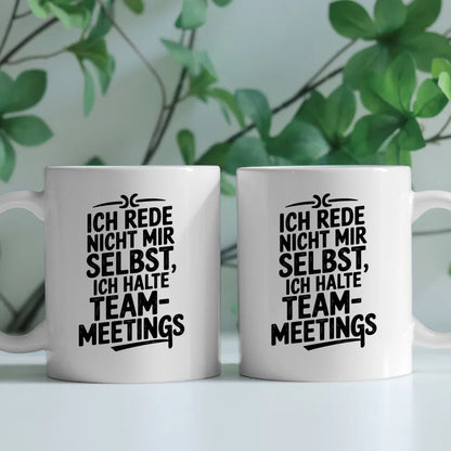 Lustige Tasse mit Spruch Team-Meetings für kreative Köpfe