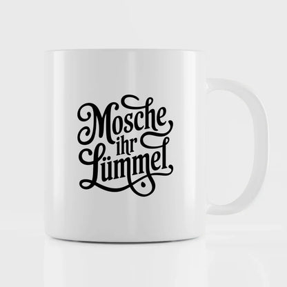Lustige Sprüche Tasse Mosche ihr Lümmel Vintage Design Weiß