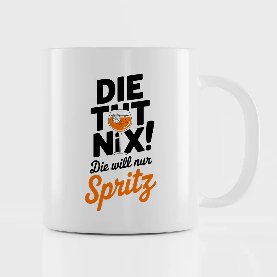 Lustige Sprüche Tasse mit Cocktail Glas und Spritz Design für Spaßliebhaber