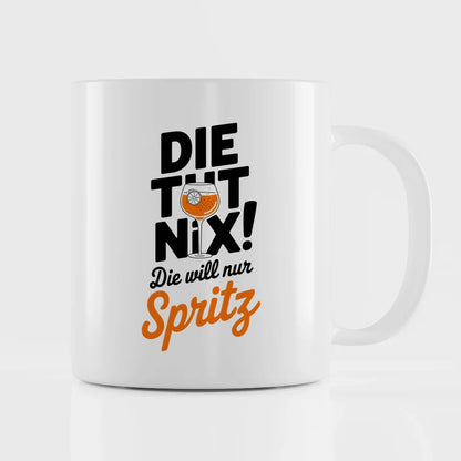 Lustige Sprüche Tasse mit Cocktail Glas und Spritz Design für Spaßliebhaber