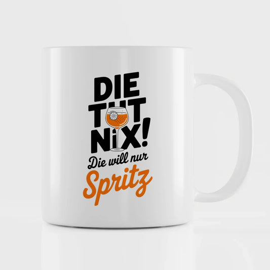 Lustige Sprüche Tasse mit Cocktail Glas und Spritz Design für Spaßliebhaber