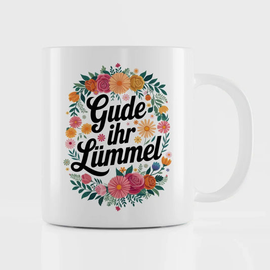 Lustige Sprüche Tasse mit Blumen Motiv und Zitat Gude ihr Lümmel
