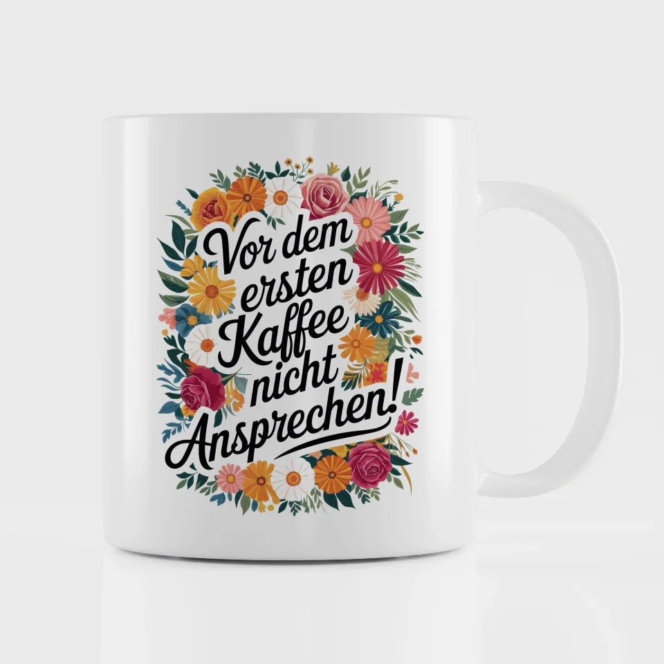 Lustige Tasse mit vor dem ersten Kaffe