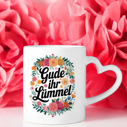 Lustige Sprüche Tasse mit Blumen Motiv und Zitat Gude ihr Lümmel