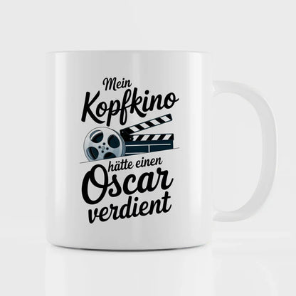 Lustige Sprüche Tasse Mein Kopfkino hätte einen Oscar verdient Geschenkideen