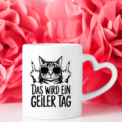 Lustige Tasse mit Katze in Sonnenbrille und Spruch zum Tag verschönern