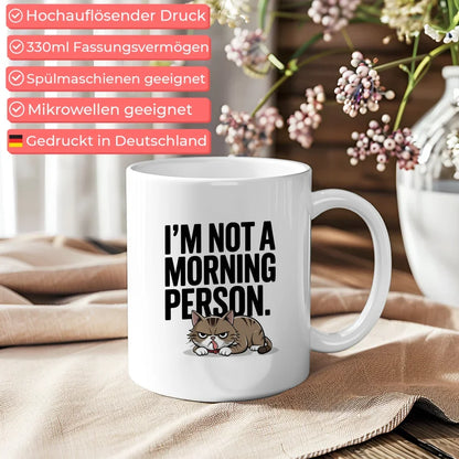 Lustige Tasse Ich bin kein Morgenmensch mit mürrischer Katze