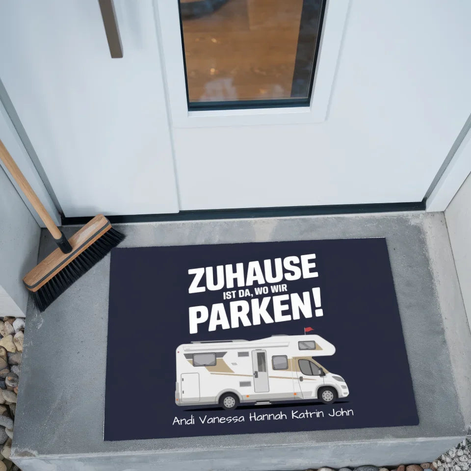 Personalisierte Fußmatte mit Namen Campen Zuhause Is Da Wo Wir Parken