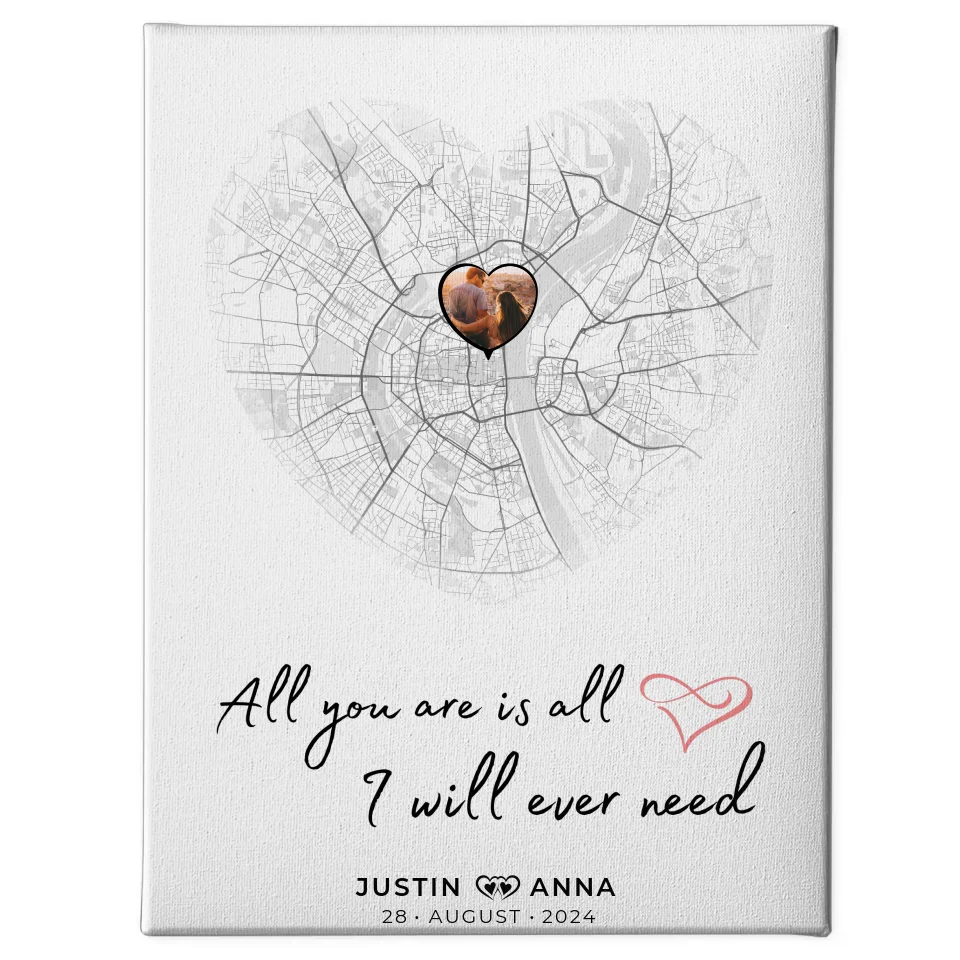 Leinwand Personalisiert Stadtkarten Leinwand Paare Herz All You Are Is All I Will Ever Need