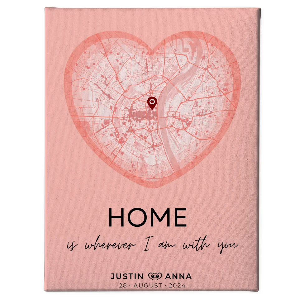 Personalisierte Stadtkarten Leinwand Herz Altrosa Paare Home Is Wherever I Am With You