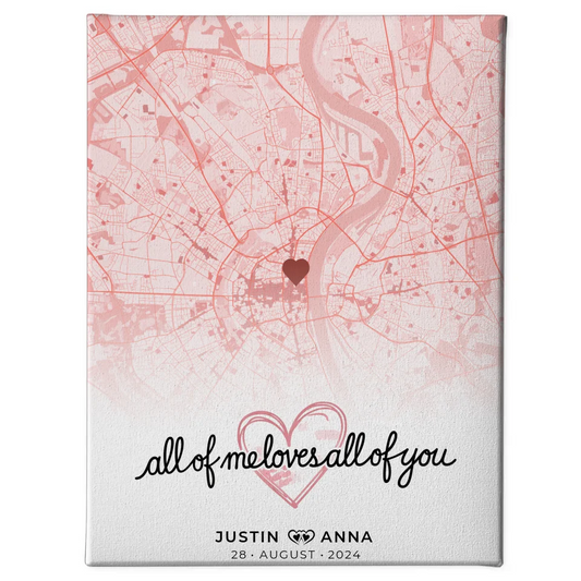 Personalisiertes Leinwandbild Stadtkarten Paare Roserot All Of Me Loves All Of You 1
