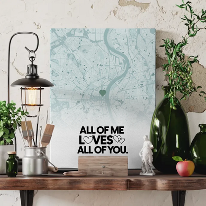 Personalisierte Stadtkarten Leinwand für Paare All Of Me Loves All Of You Mintgrün