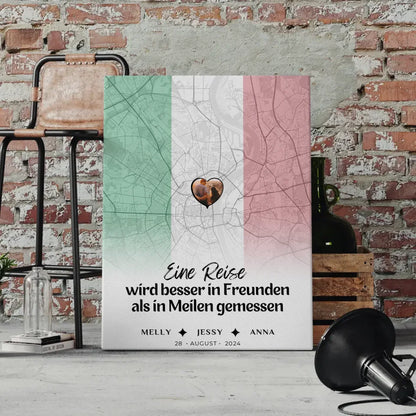 Personalisiertes Leinwandposter Freundinnen Stadtkarte Foto Italien besser in Freunden gemessen