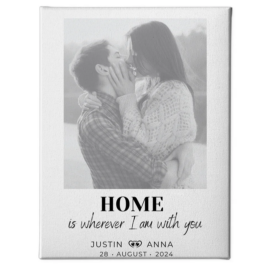 Personalisierte Leinwand mit Namen für Paare Home Is Wherever I Am With You 1