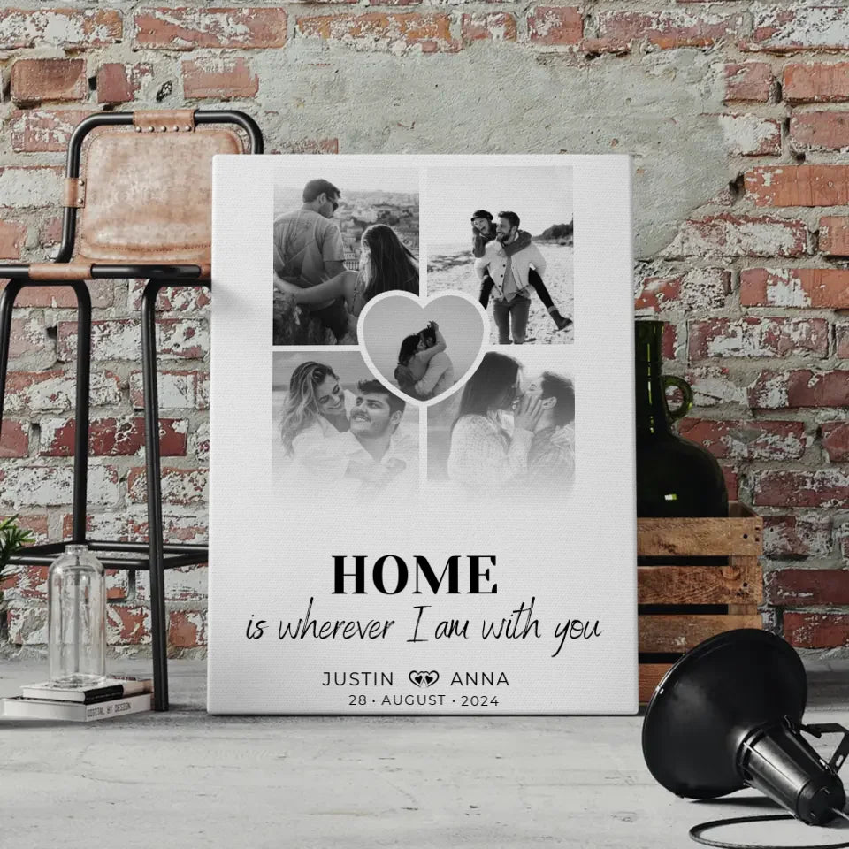 Personalisierte Leinwand Paare Fotocollage 5 Fotos Home Is Wherever I Am With You