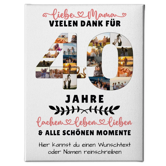 Personalisierte Leinwand Mama 40 Geburtstag Fotos Wunschtext