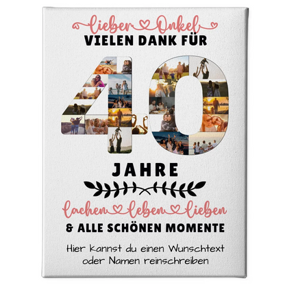 Personalisierte Leinwand für Onkel zum 40 Geburtstag mit Fotos und Wunschtext 1