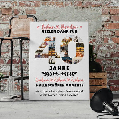 Personalisierte Leinwand Bruder 40 Geburtstag Fotos Lachen Leben 4