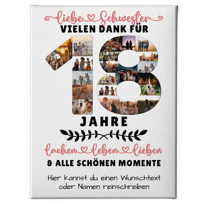 Personalisiertes Leinwand Geschenk Schwester 18 Geburtstag Fotos