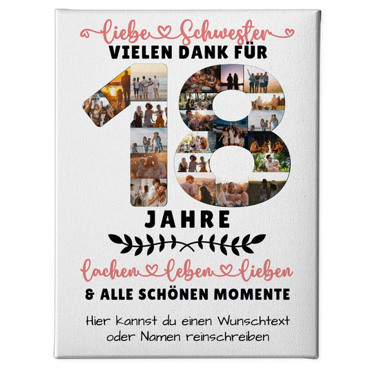 Personalisiertes Leinwand Geschenk Schwester 18 Geburtstag Fotos 1
