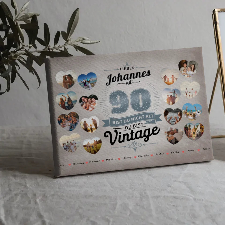 Leinwand Geschenk personalisiert 90 Geburstag Du bist Vintage mit Name