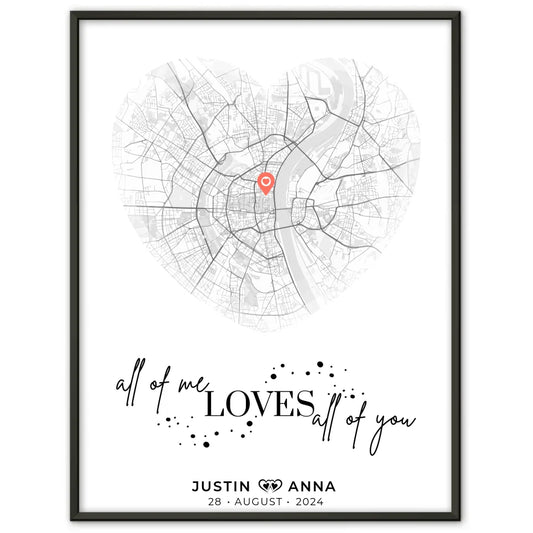 Personalisiertes Stadtkarten Poster Paare Herz All Of Me Loves All Of You