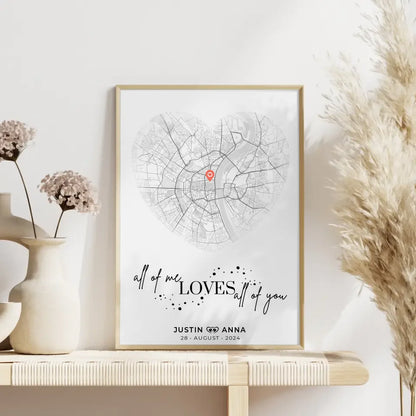 Personalisiertes Stadtkarten Poster Paare Herz All Of Me Loves All Of You