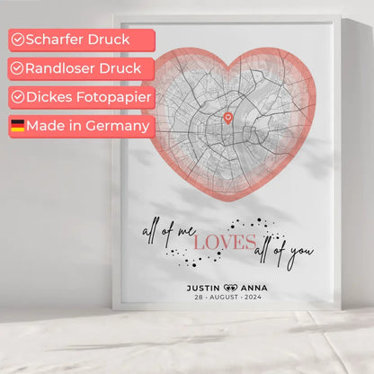 Personalisiertes Stadtkarten Poster für Paare Herz All Of Me Loves All Of You